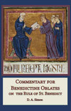 Commentary for Benedictine Oblates on the Rule of St Benedict (Paperback)