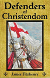 Defenders of Christendom